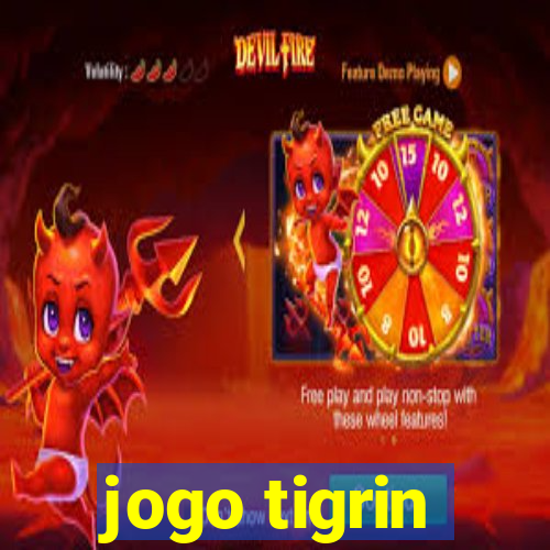 jogo tigrin