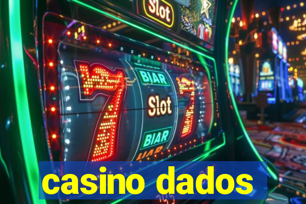 casino dados