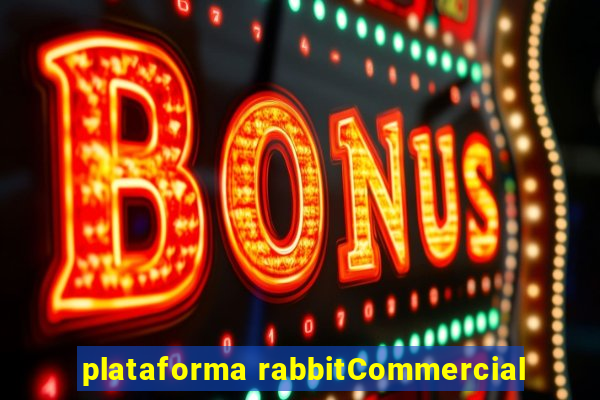 plataforma rabbitCommercial