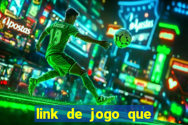 link de jogo que paga de verdade