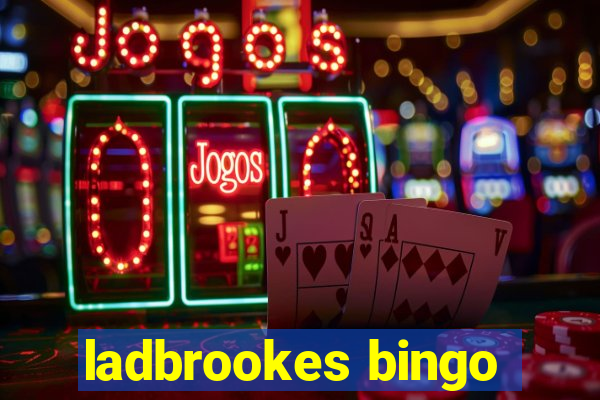 ladbrookes bingo