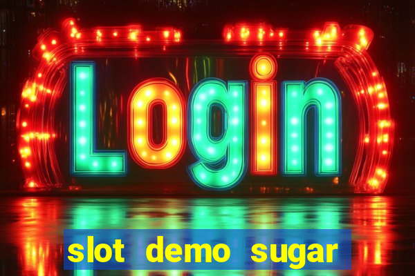 slot demo sugar rush 1000