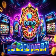 análise da powbet