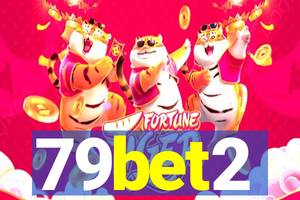 79bet2