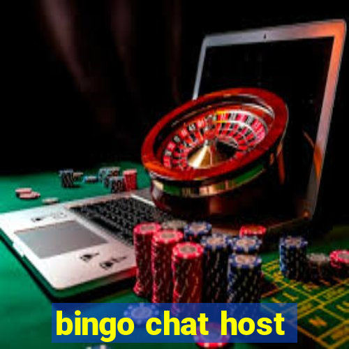 bingo chat host