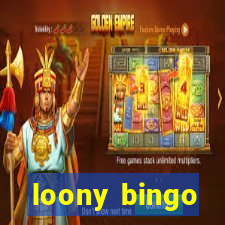 loony bingo