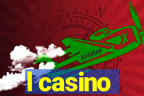 l casino