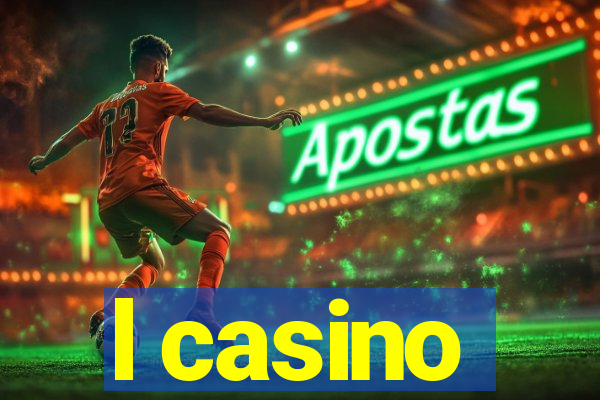 l casino