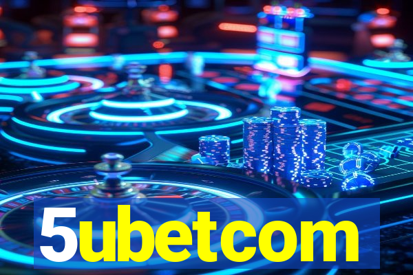 5ubetcom