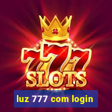 luz 777 com login