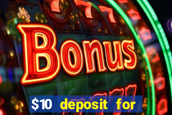 $10 deposit for crypto casino