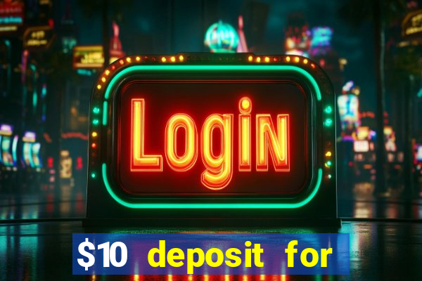 $10 deposit for crypto casino