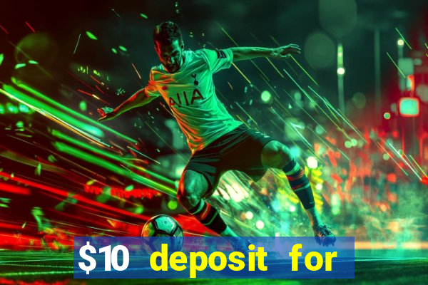 $10 deposit for crypto casino