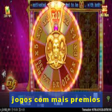 jogos com mais premios