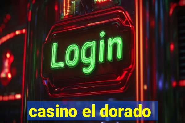 casino el dorado