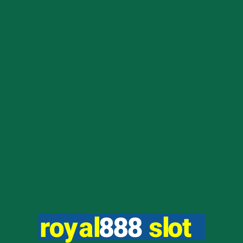 royal888 slot