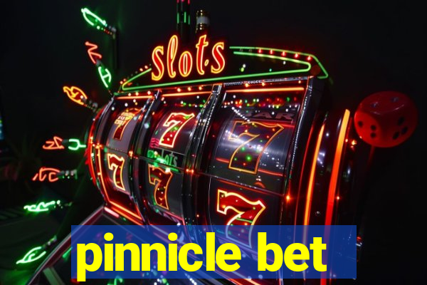 pinnicle bet