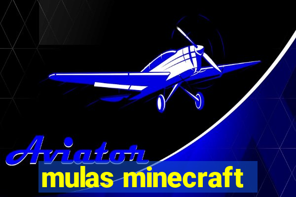 mulas minecraft