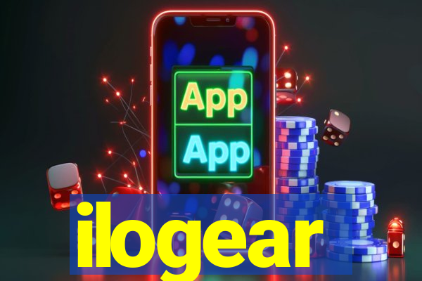 ilogear