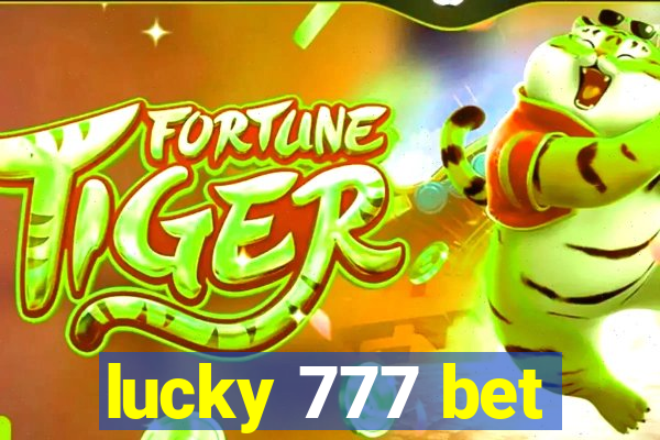 lucky 777 bet