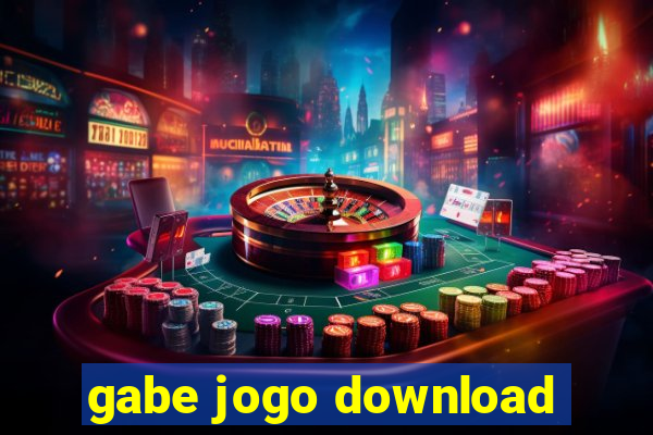 gabe jogo download