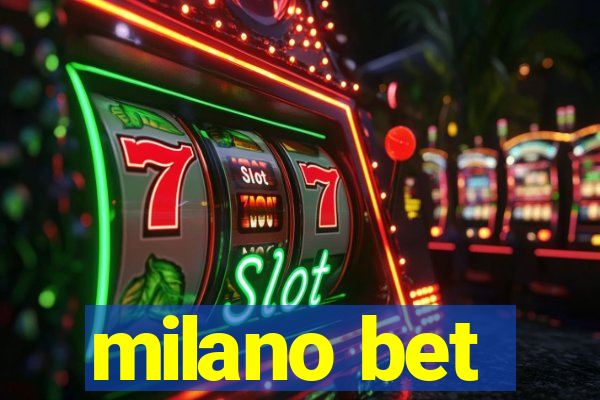 milano bet