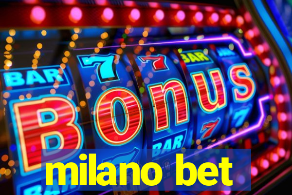 milano bet