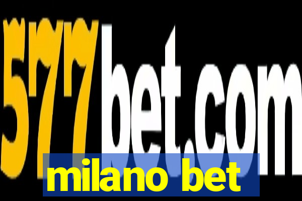 milano bet