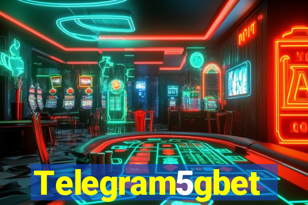 Telegram5gbet