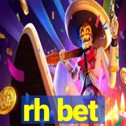 rh bet