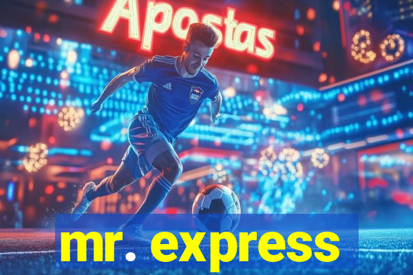 mr. express