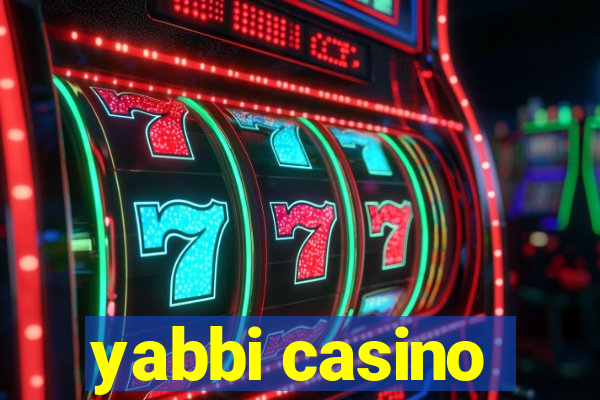 yabbi casino