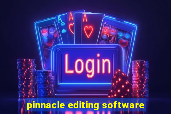 pinnacle editing software