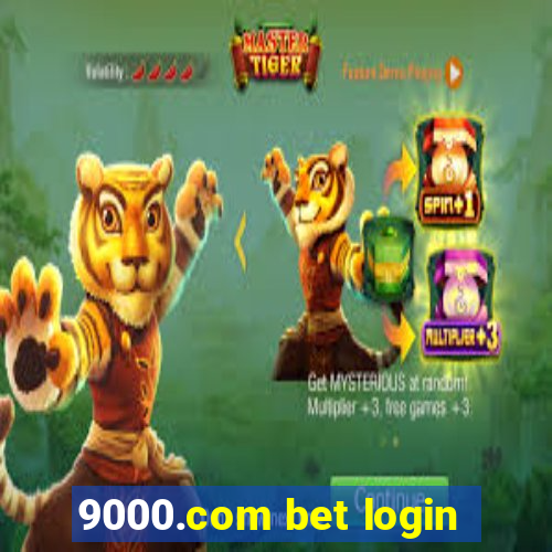 9000.com bet login