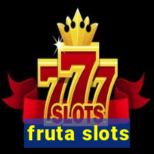 fruta slots