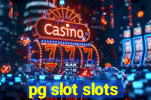 pg slot slots