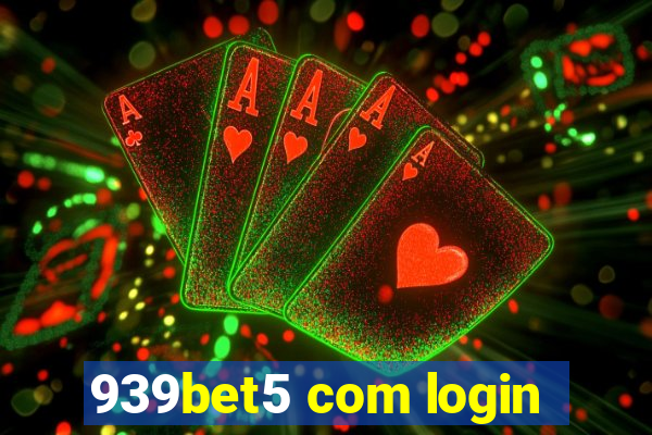 939bet5 com login