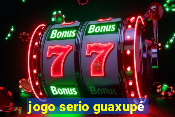 jogo serio guaxupé