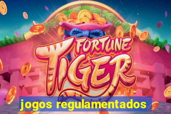 jogos regulamentados