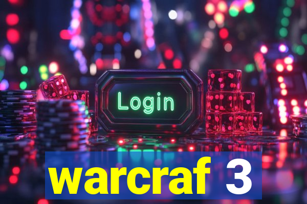 warcraf 3