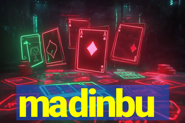 madinbu