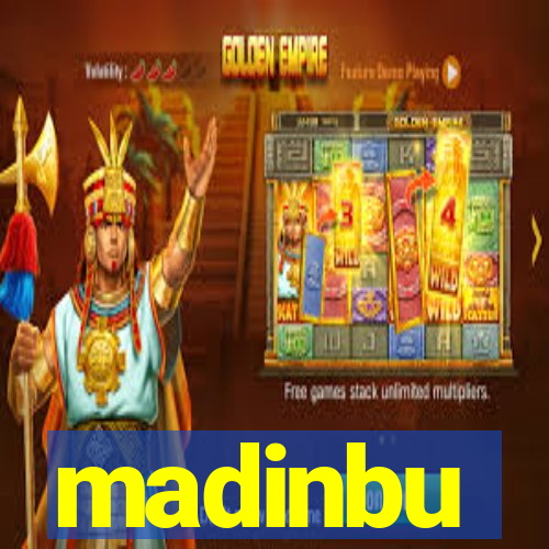 madinbu