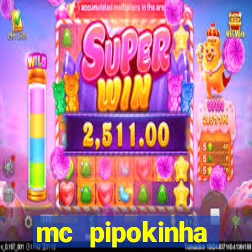 mc pipokinha privacy videos