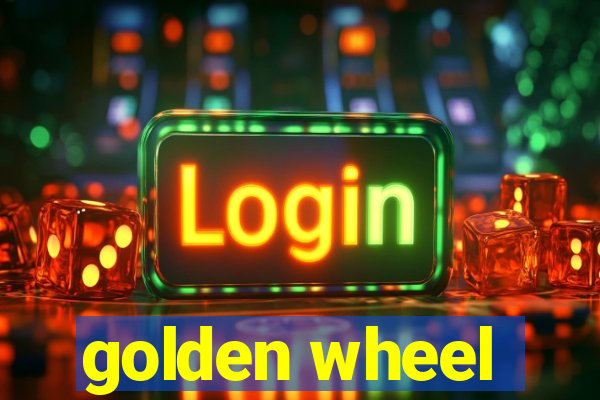 golden wheel