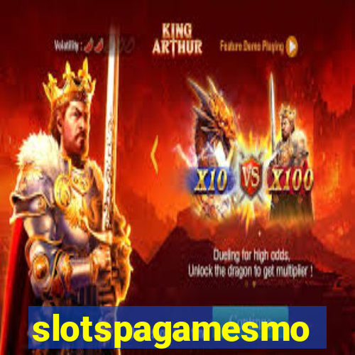 slotspagamesmo