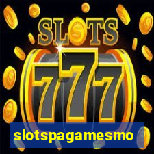 slotspagamesmo