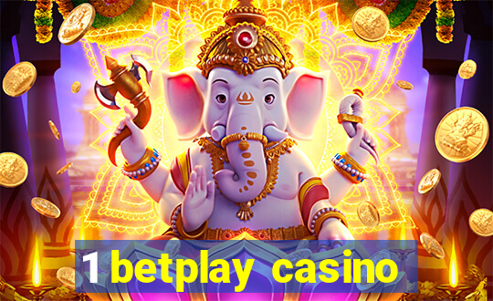 1 betplay casino