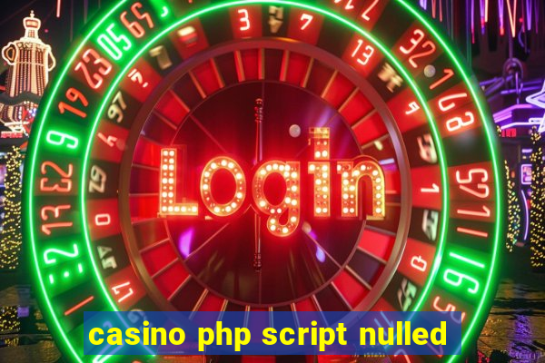 casino php script nulled