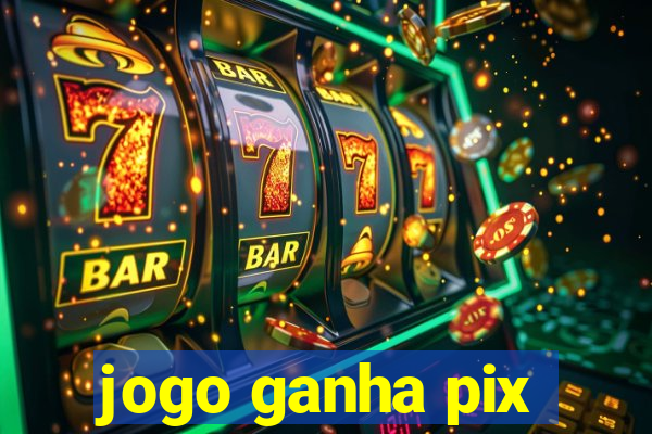 jogo ganha pix