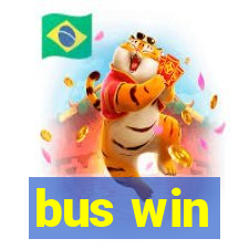 bus win